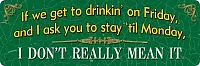 If We Get To Drinkin!! 017-1414
