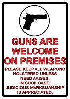 Tin Sign - Guns Are Welcome 017-1499