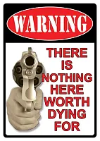 Tin Sign - Nothing Worth 017-1502