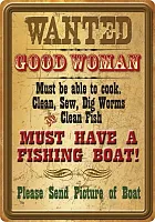 Wanted Good Woman Sign 017-1588