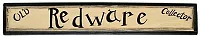 Wood Sign &#039;Old Redware Collector&#039; 0172-20206