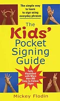 The Kids&#039; Pocket Signing Guide