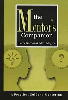 The Mentor&#039;s Companion