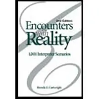 Encounters with Reality