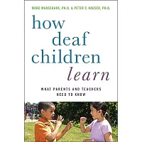 How Deaf Children Learn