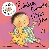 Sign & Singalong: Twinkle  Twinkle  Little Star Board Book