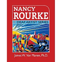 Nancy Rourke: Deaf Artist Series