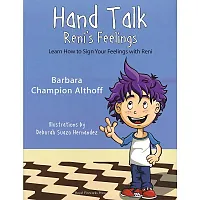 Hand Talk: Reni’s Feelings