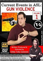 Current Events in ASL: Gun Violence  Vol. 1 300101