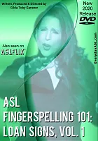 ASL Fingerspelling 101; Loan Signs  Vol.1