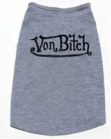 Lucky Pup Von Bitch Tee Shirt - Grey - Small