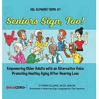 Seniors Sign, Too! | Soft Cover SC-100