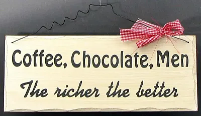 The Richer The Better Plaque 0111-WP339