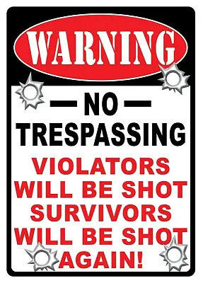Warning No Trespassing 0126-61432