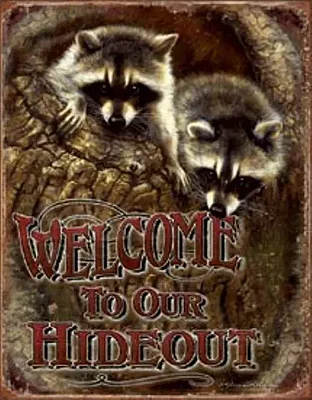 Tin Sign Welcome - Our Hideout 034-1948