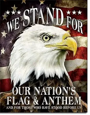 We STAND For Our Nation's Flag & Anthem 034-2175