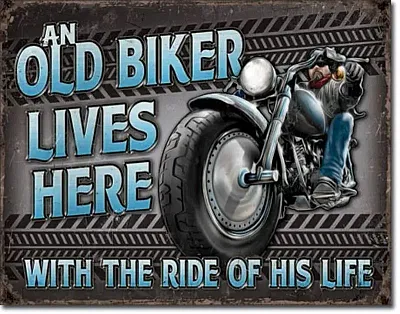 &quot;Old Biker Lives Here&quot; 034-2236
