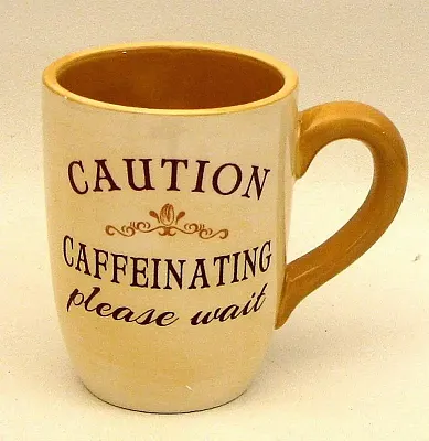Coffee Mug &quot;Caution Caffeinating Please Wait&quot; 049-15141A