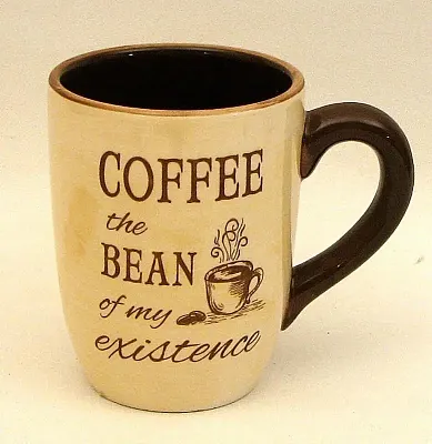 Coffee Mug &quot;The Bean of my Existence&quot; 049-15141C
