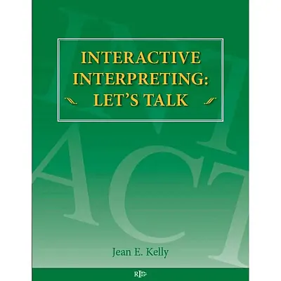 Interactive Interpreting: Let&#039;s Talk