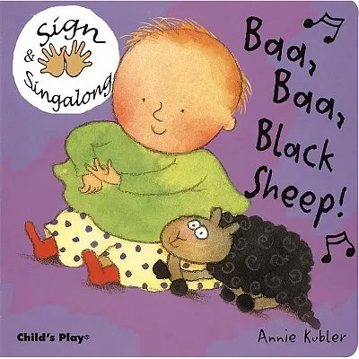 Sign & Singalong: Baa  Baa  Black Sheep! Board Book