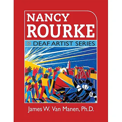 Nancy Rourke: Deaf Artist Series