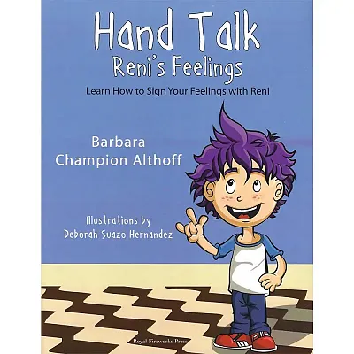 Hand Talk: Reni’s Feelings