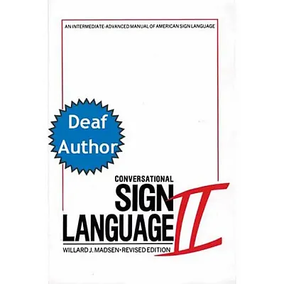 Conversational Sign Language II