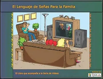 Family Sign Language Companion Guide (Spanish)