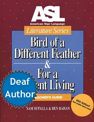 ASL Literature Series: Bird of a Different Feather Book & DVD (Teacher Set)
