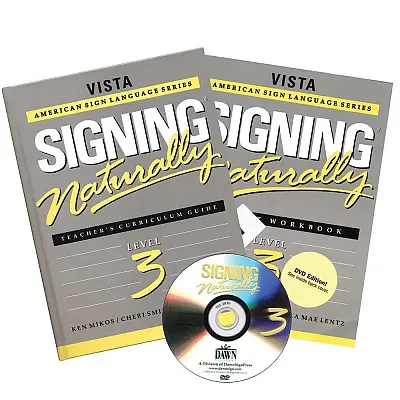 Signing Naturally Level 3 Teacher&#039;s Curriculum
