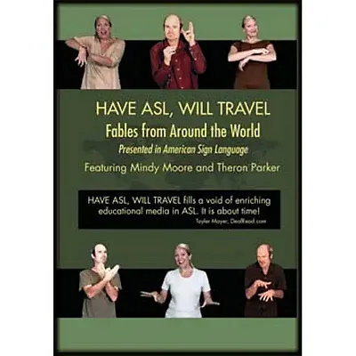 Have ASL  Will Travel