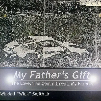 My Father&#039;s Gift