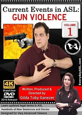 Current Events in ASL: Gun Violence  Vol. 1 300101