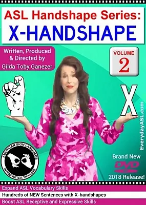 ASL Handshape Series: X-Handshape  Vol. 2