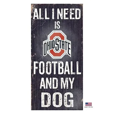 Fan Creations Ohio State Buckeyes Distressed Football And My Dog Sign