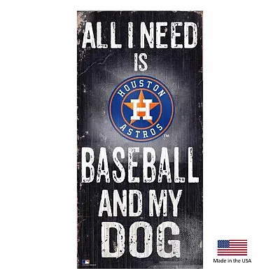 Fan Creations Houston Astros Distressed Baseball And My Dog Sign