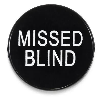 Missed Blind Button ACP-0040