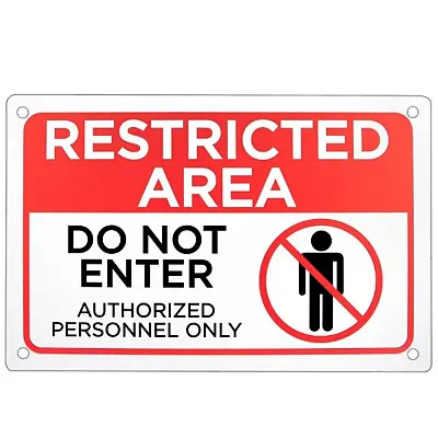 Restricted Area - Do Not Enter Sign 18&quot; x 12&quot; ISGN-007