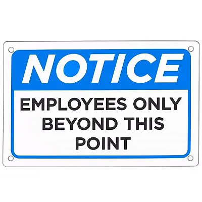 Employees Only Sign 18&quot; x 12&quot; ISGN-009