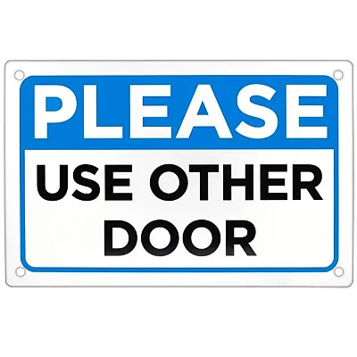Please Use Other Door Sign 18&quot; x 12&quot; ISGN-010