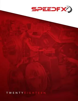 SPEEDFX SPEEDFX18 2018 Speed Fx Catalog