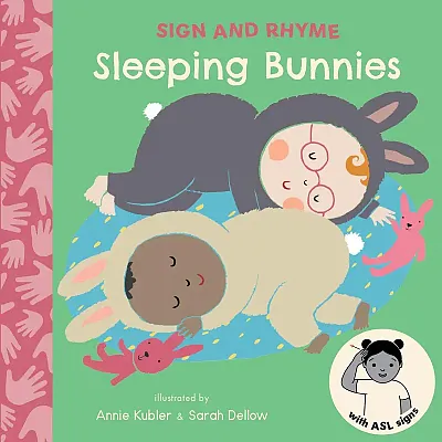Sign And Rhyme: Sleeping Bunnies 9781835322208