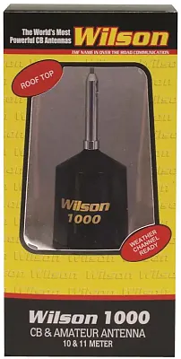Wilson W1000Rt-B 26-30 Mhz Complete 3,000 Watt Roof Mount Antenn